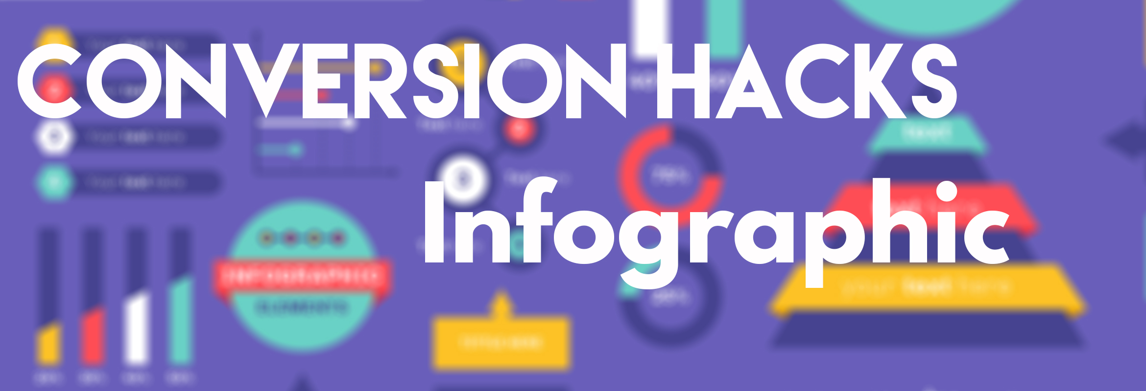 Conversion Hacks Infographic