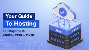 Best Magento 2 Hosting Providers