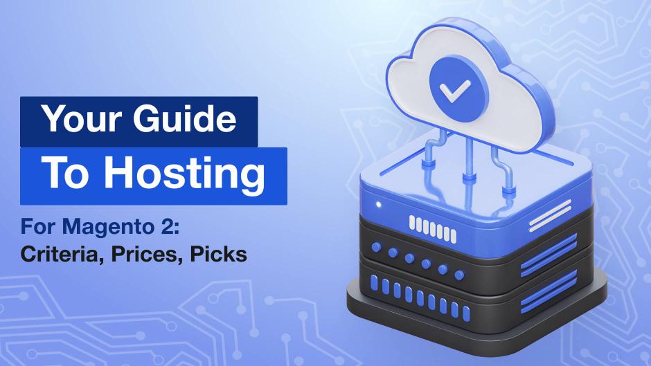 Best Magento 2 Hosting Providers