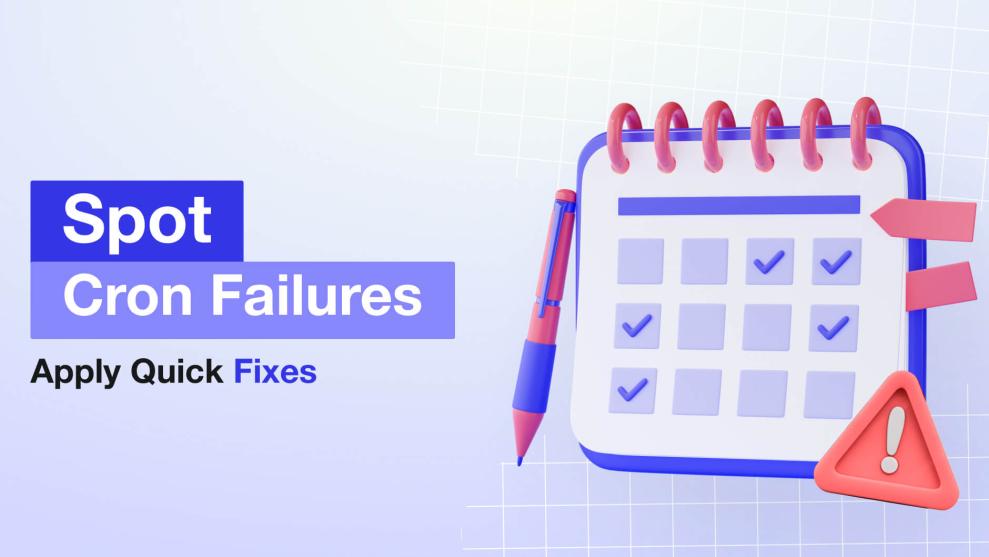 Spot Cron Failures: Apply Quick Fixes