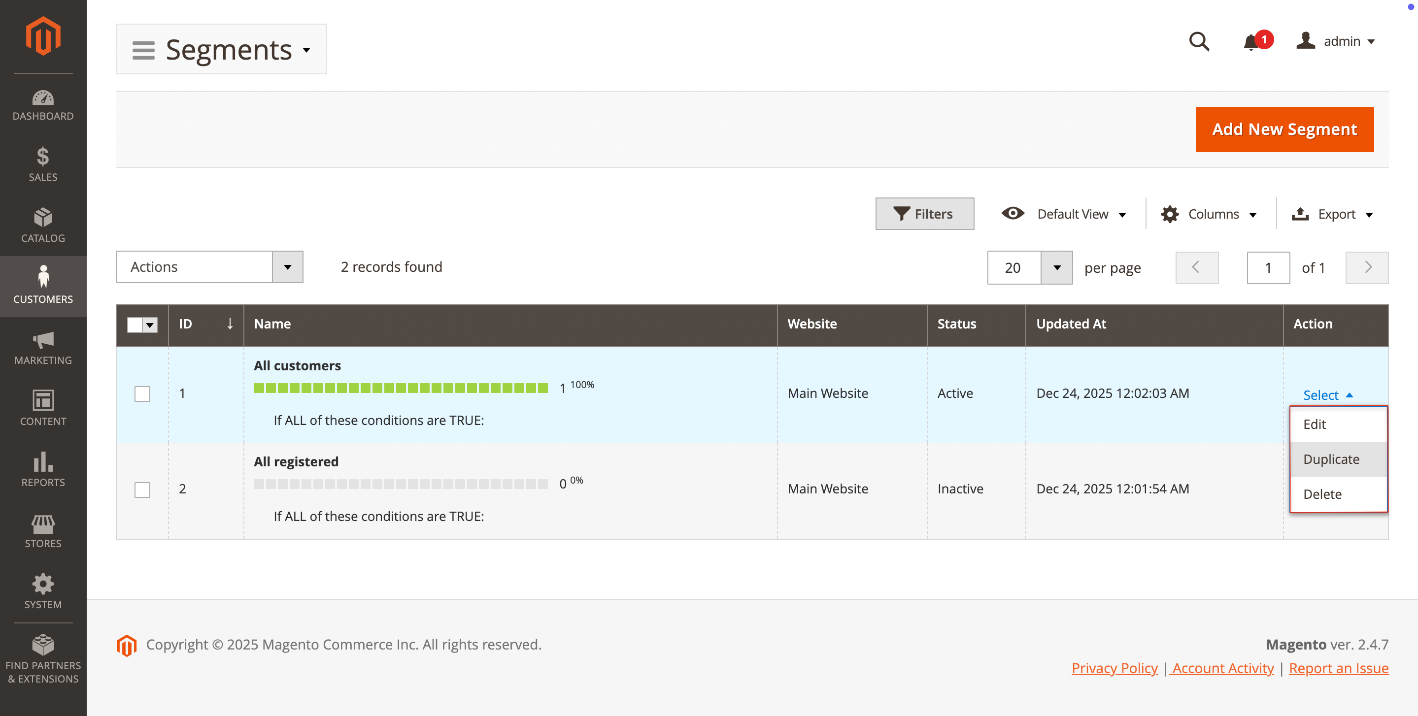 One-click customer segment duplication