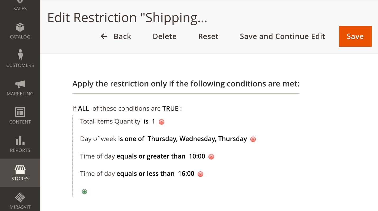 Day of week and time of day conditions in a restriction rule